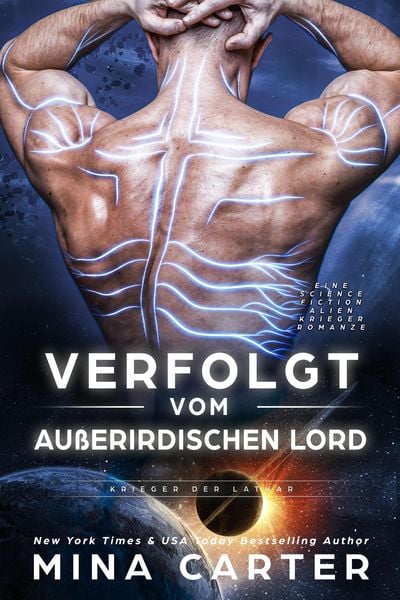 Produktbild: Verfolgt vom au&szlig;erirdischen Lord: Eine Science Fiction Alien Krieger Romanze (Krieger der Lathar, #16)