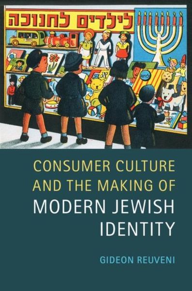 Produktbild: Consumer Culture and the Making of Modern Jewish Identity