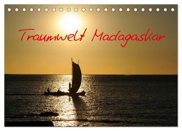 Traumwelt Madagaskar (Tischkalender 2026 DIN A5 quer), CALVENDO Monatskalender