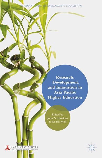 Research, Development, and Innovation in Asia Pacific Higher Education