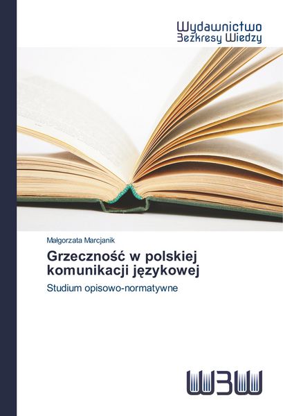 Produktbild: Grzeczno&iquest;&iquest; w polskiej komunikacji j&iquest;zykowej
