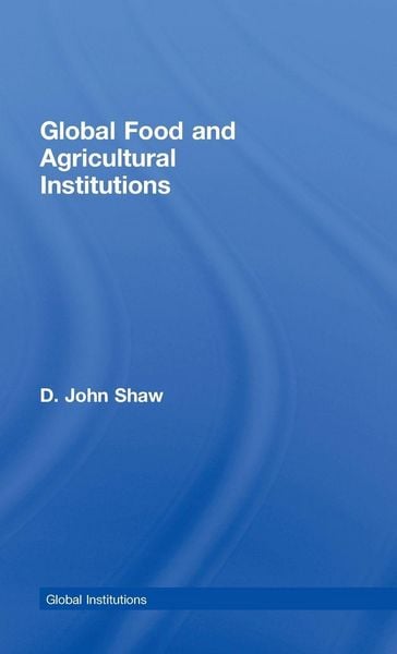 Produktbild: Global Food and Agricultural Institutions