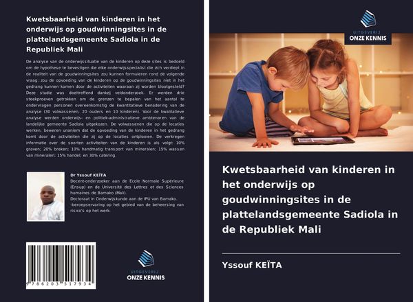 Produktbild: Kwetsbaarheid van kinderen in het onderwijs op goudwinningsites in de plattelandsgemeente Sadiola in de Republiek Mali