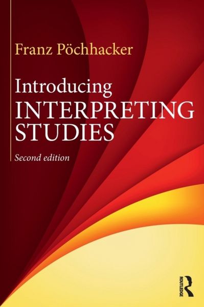 Produktbild: Poechhacker, F: Introducing Interpreting Studies