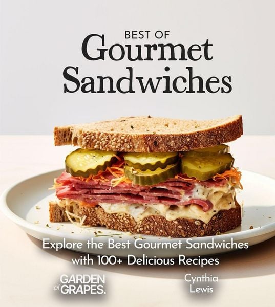 Produktbild: Best of Gourmet Sandwiches Cookbook