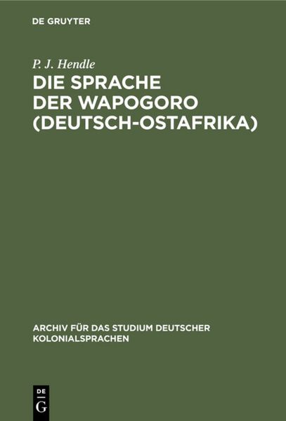 Produktbild: Die Sprache der Wapogoro (Deutsch-Ostafrika)