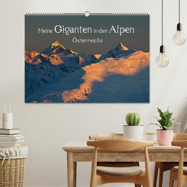 Produktbild: Meine Giganten in den Alpen &Ouml;sterreichs (Wandkalender 2026 DIN A2 quer), CALVENDO Monatskalender