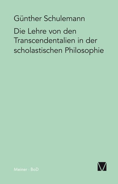 Produktbild: Die Lehre von den Transcendentalien in der scholastischen Philosophie