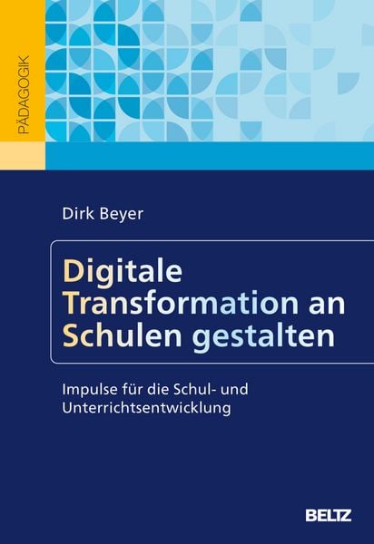 Produktbild: Digitale Transformation an Schulen gestalten