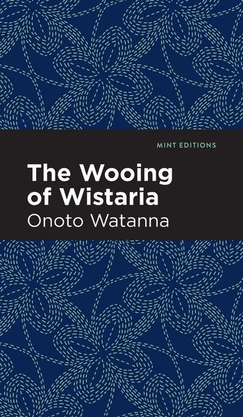 Produktbild: The Wooing of Wistaria