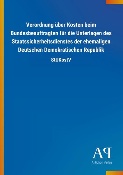 Produktbild: Verordnung &uuml;ber Kosten beim Bundesbeauftragten f&uuml;r die Unter