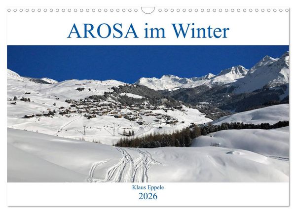 Produktbild: AROSA im Winter (Wandkalender 2026 DIN A3 quer), CALVENDO Monatskalender