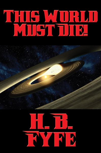 Produktbild: This World Must Die!