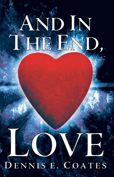 Produktbild: And in the End, Love