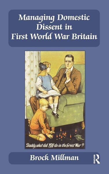 Produktbild: Managing Domestic Dissent in First World War Britain