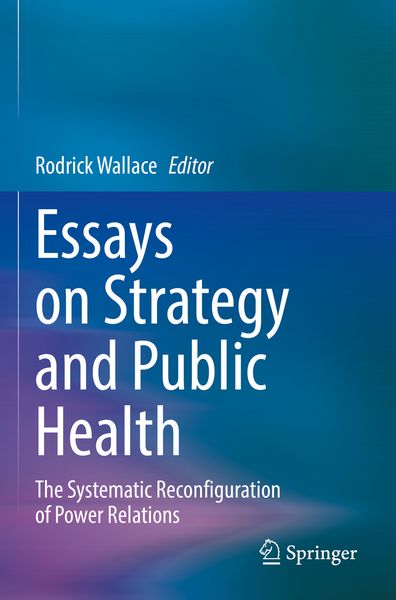 Produktbild: Essays on Strategy and Public Health