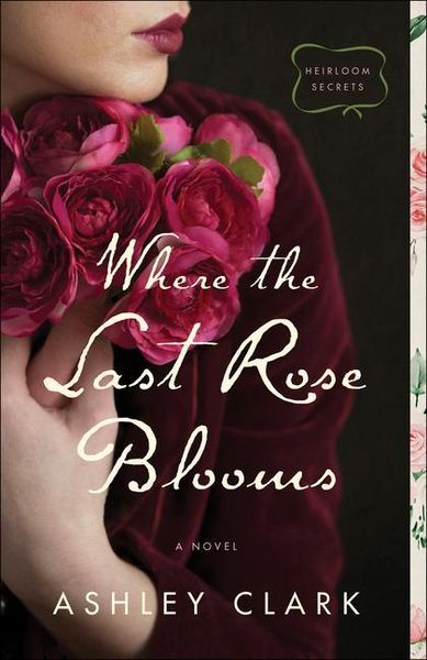 Produktbild: Where the Last Rose Blooms