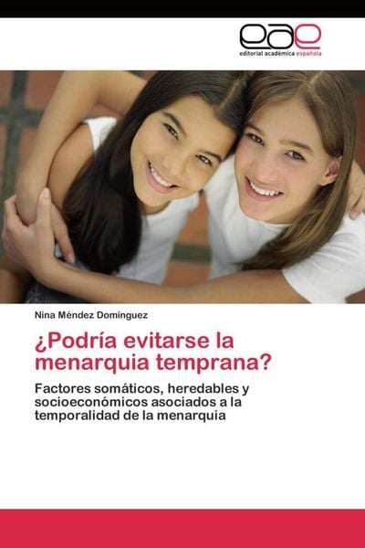 Produktbild: &iquest;Podr&iacute;a evitarse la menarquia temprana?