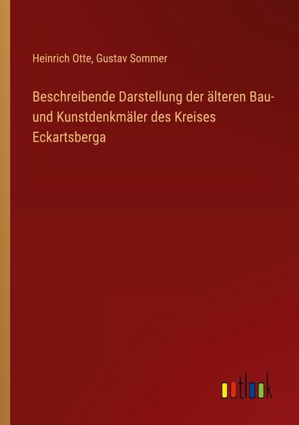 Produktbild: Beschreibende Darstellung der &auml;lteren Bau- und Kunstdenkm&auml;ler des Kreises Eckartsberga