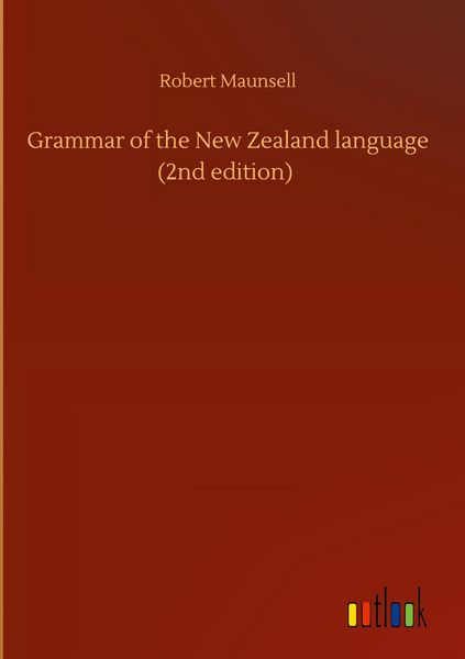 Produktbild: Grammar of the New Zealand language (2nd edition)