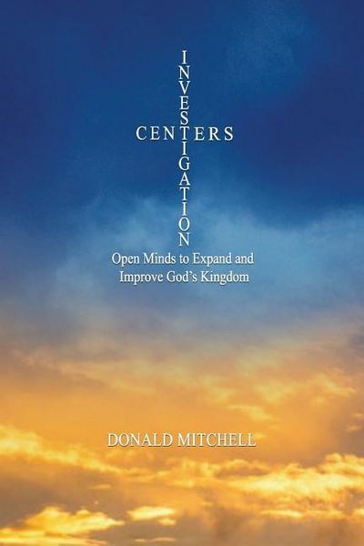 Produktbild: Investigation Centers: Open Minds to Expand and Improve God's Kingdom