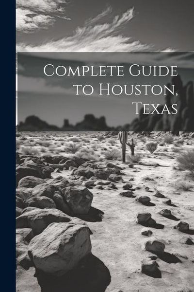 Produktbild: Complete Guide to Houston, Texas