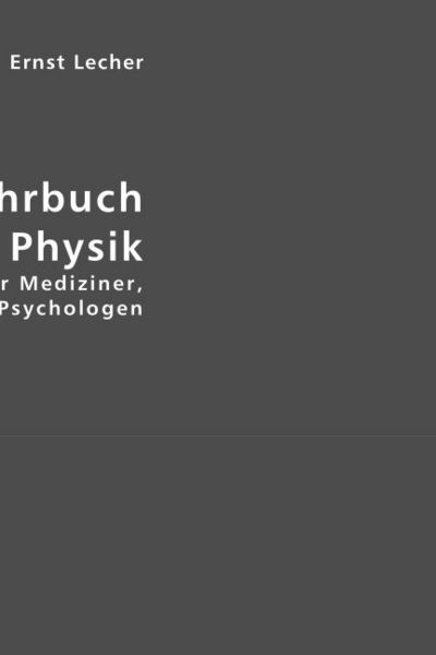 Produktbild: Lecher, E: Lehrbuch der Physik