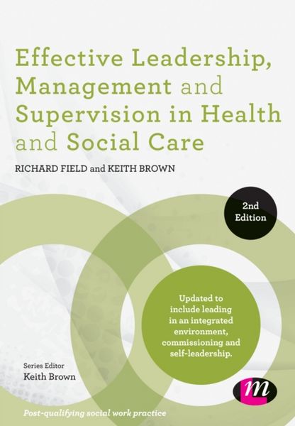 Produktbild: Field, R: Effective Leadership, Management and Supervision i