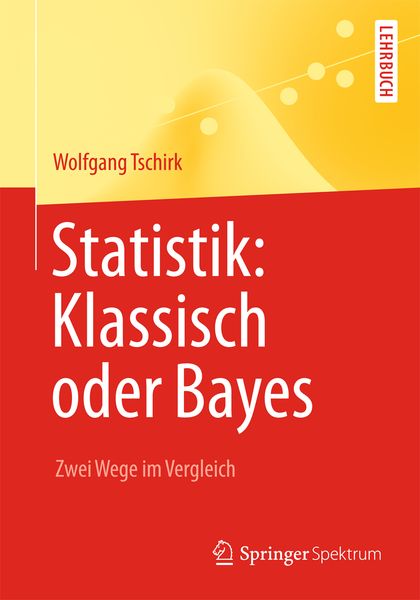 Produktbild: Statistik: Klassisch oder Bayes