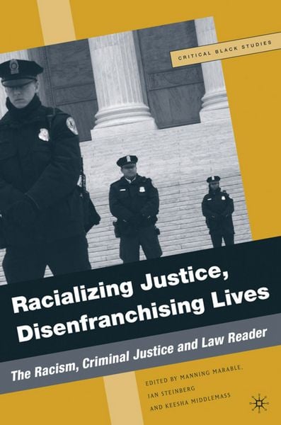 Produktbild: Racializing Justice, Disenfranchising Lives