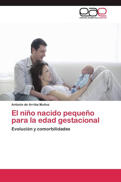 Produktbild: El ni&ntilde;o nacido peque&ntilde;o para la edad gestacional