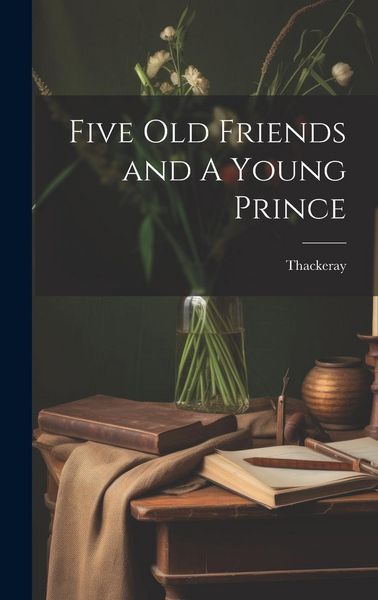 Produktbild: Five Old Friends and A Young Prince