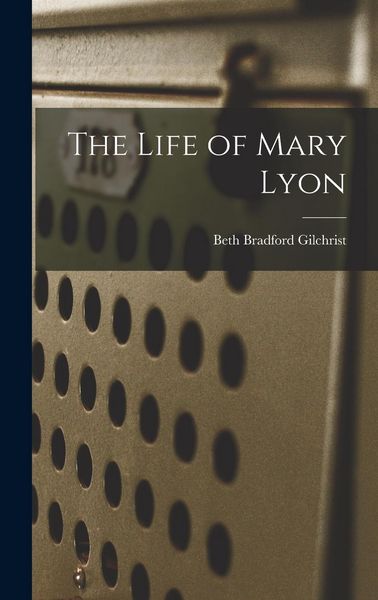 Produktbild: The Life of Mary Lyon