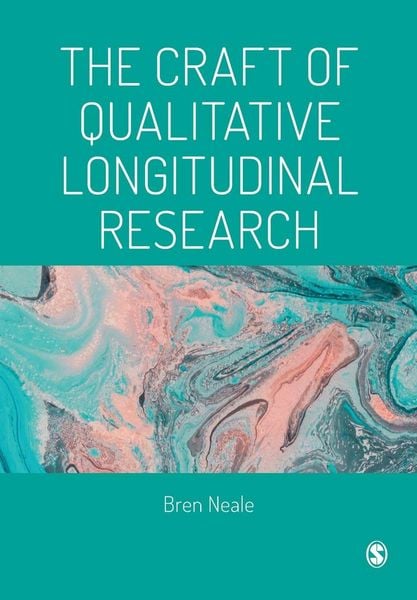 Produktbild: The Craft of Qualitative Longitudinal Research