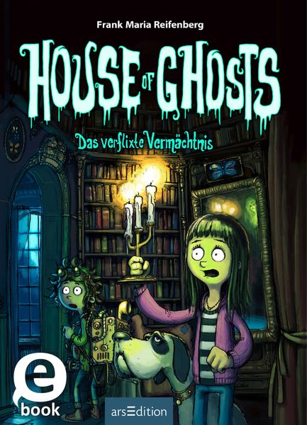Produktbild: House of Ghosts - Das verflixte Verm&auml;chtnis (House of Ghosts 1)