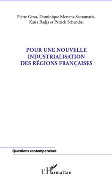 Produktbild: Pour une nouvelle industrialisation des regions francaises