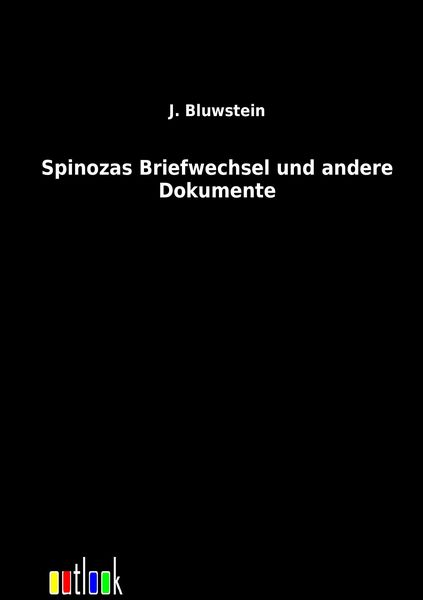 Produktbild: Spinozas Briefwechsel und andere Dokumente
