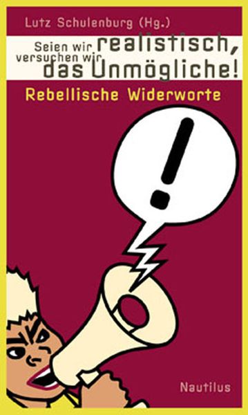 Produktbild: Seien wir realistisch, versuchen wir das Unm&ouml;gliche!