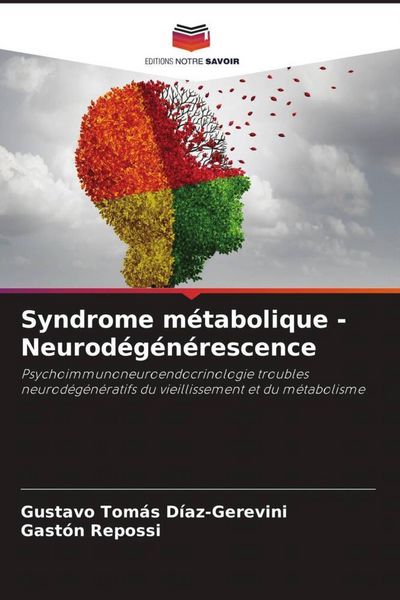 Produktbild: Syndrome m&eacute;tabolique - Neurod&eacute;g&eacute;n&eacute;rescence