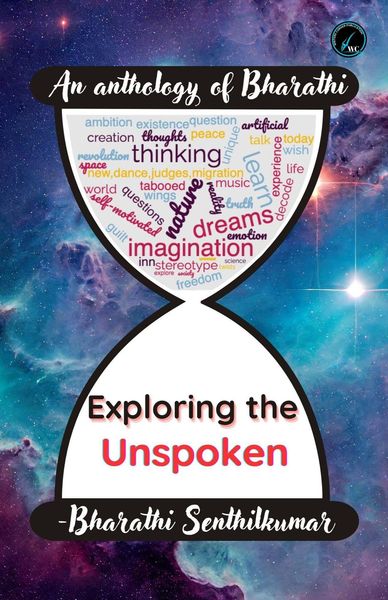 Produktbild: Exploring the Unspoken - Bharathi's Anthology (Essays, #1)