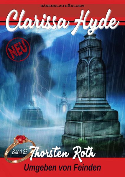 Produktbild: Clarissa Hyde: Band 85 - Umgeben von Feinden