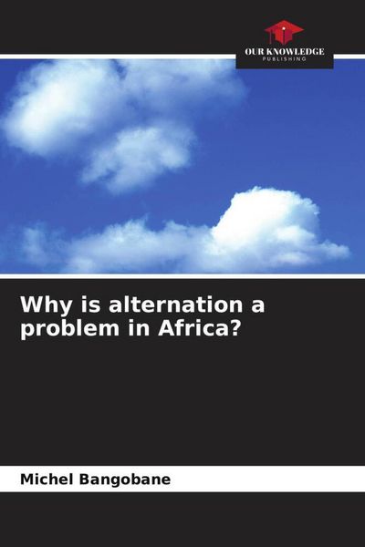 Produktbild: Why is alternation a problem in Africa?