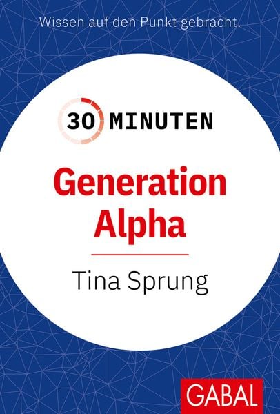 Produktbild: 30 Minuten Generation Alpha
