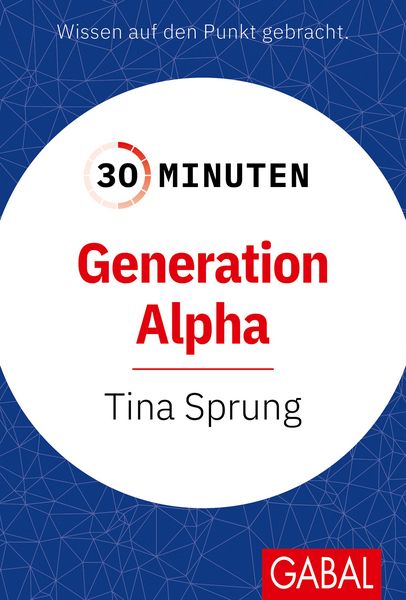 Produktbild: 30 Minuten Generation Alpha