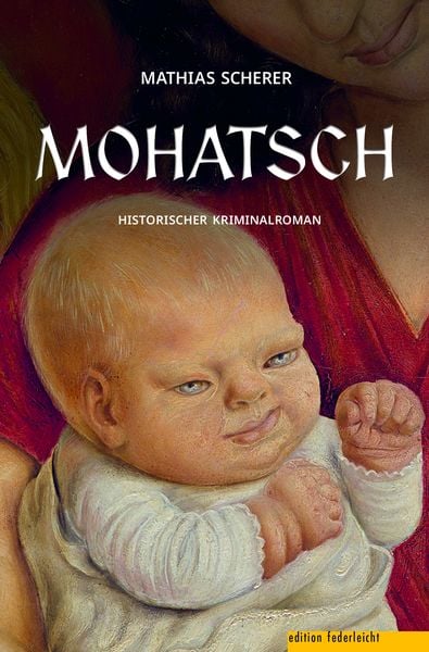 Mohatsch, Taschenbuch von Mathias Scherer, Edition federleicht, 978-3-689-35008-6