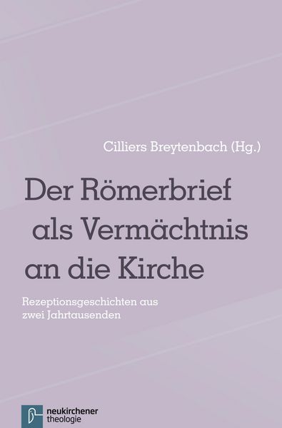 Produktbild: Der R&ouml;merbrief als Verm&auml;chtnis an die Kirche