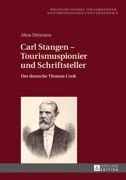 Produktbild: Carl Stangen &ndash; Tourismuspionier und Schriftsteller
