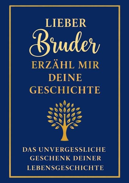 Produktbild: Lieber Bruder, erz&auml;hl mir deine Geschichte