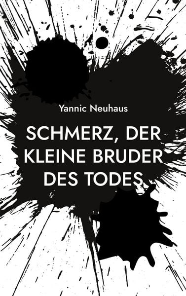 Produktbild: Schmerz, der kleine Bruder des Todes