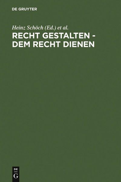 Produktbild: Recht gestalten - dem Recht dienen